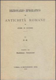 Dizionario epigrafico di antichità romane. Vol. 2\1: C-Consul.