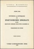 Entstehung und Entwicklung des spartanischen Ephorats bis zur Beseitigung desselben durch Konig Kleomenes III (rist. anast. 1878)