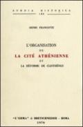 L'organisation de la cité athénienne et la réforme de Clisthènes (rist. anast. 1892)