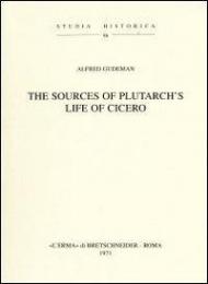 The Sources of Plutarch's life of Cicero (1920)