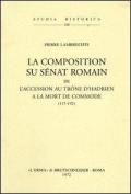 La composition du sénat romain de l'accession au trône d'Hadrien à la mort de Commode (117-192) (1936)