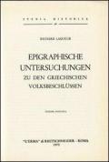 Epigraphische Untersuchungen zu den griechischen Volkbeschlüssen (1927)