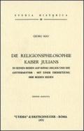 Die Religionsphilosophie Kaiser Julians (1907)