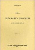 Della «Separatio bonorum». Note ed osservazioni (1904)
