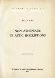 Non-athenians in attic inscriptions (1935)