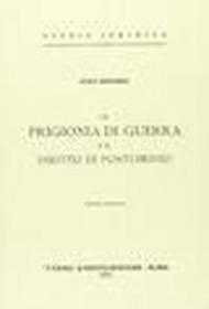 La prigionia di guerra e il diritto di postliminio (1915)