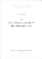 The amazing emperor Heliogabalus (1911)