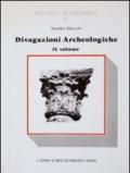 Divagazioni Archaeolgiche, Volume 1. Bibliotheca Archaeologica, 3