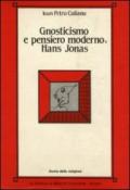 Gnosticismo e pensiero moderno: Hans Jonas