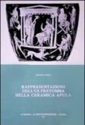 Rappresentazioni dell'oltretomba nella ceramica apula