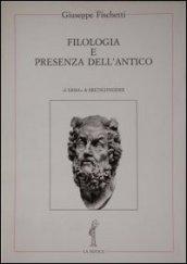 Filologia e presenza dell'antico