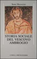 Storia sociale del vescovo Ambrogio