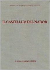 Il castellum del Nador. Storia di una fattoria fra Tipasa e Caesarea (I-VI secolo d. C.)