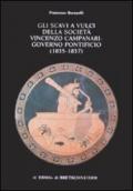 Gli scavi a Vulci della Società Vincenzo Campanari. Governo pontificio (1835-1837)