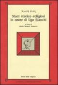 Agathé elpìs. Studi storico-religiosi in onore di Ugo Bianchi