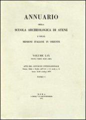 Annuario della Scuola archeologica di Atene e delle Missioni italiane in Oriente. Vol. 66-67