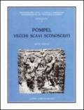 Pompei. Vecchi scavi sconosciuti. La villa rinvenuta dal marchese Giovanni Imperiali in località Civita (1907-1908)