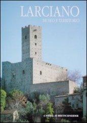 Larciano. Museo e territorio. Catalogo