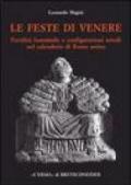 Le feste di Venere. Fertilità femminile e configurazioni astrali nel calendario di Roma antica