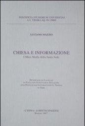 Chiesa e informazione. I mass media della Santa Sede