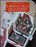 Roman villa and a late Roman infant cemetery. Excavation at Poggio Gramignano (Lugnano in Teverina) (A)