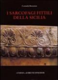 I sarcofagi fittili della Sicilia. Catalogo archeologico
