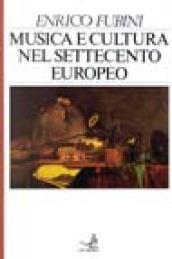 Musica e cultura nel Settecento europeo