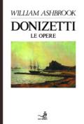 Donizetti. 2.Le opere