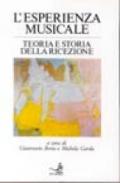 L'esperienza musicale. Teoria e storia della ricezione