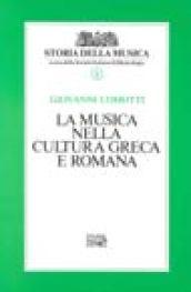 La musica nella cultura greca e romana: 1
