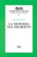 La monodia nel Medioevo: 2