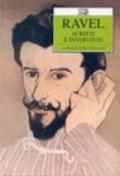 Ravel. Scritti e interviste