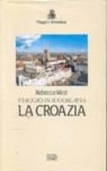 Viaggio in Iugoslavia. La Croazia