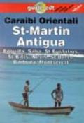 Caraibi orientali. St. Martin, Antigua, Anguilla, Saba, St. Eustatius, St. Kitts, Nevis, St. Barts, Barbuda, Montserrat