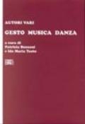 Gesto, musica, danza