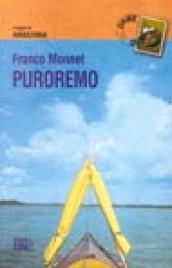 Puroremo. Viaggio in Amazzonia