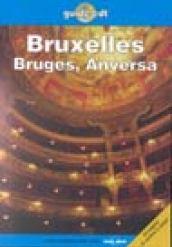 Bruxelles, Bruges, Anversa