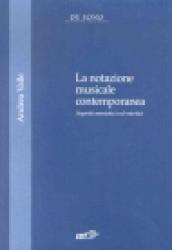 La notazione musicale contemporanea. Aspetti semiotici ed estetici