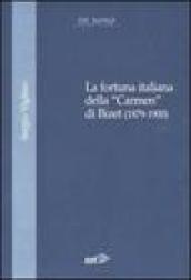 La fortuna italiana della «Carmen» di Bizet (1879-1900)