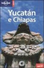 Yucatán e Chiapas