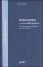 Radiogramma e arte radiofonica. Storia e funzioni della musica per radio in Italia