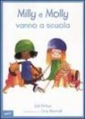 Milly e Molly vanno a scuola. Ediz. illustrata