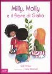 Milly, Molly e il fiore di Giulio