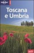 Toscana e Umbria. Ediz. illustrata