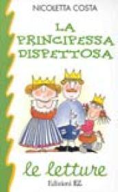 La principessa dispettosa