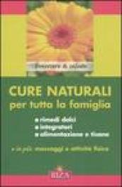 Cure naturali per tutta la famiglia