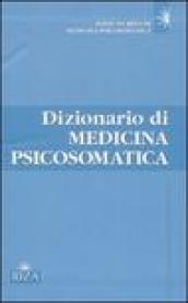 Dizionario di medicina psicosomatica (3 Volumi)