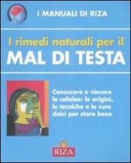 I rimedi naturali per il mal di testa