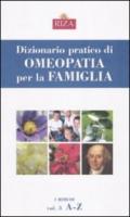 Dizionario pratico di omeopatia per la famiglia (3 vol.)