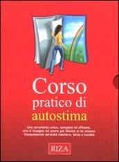 Corso pratico di autostima (3 vol.)